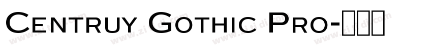 Centruy Gothic Pro字体转换 Centruy Gothic Pro字体转换